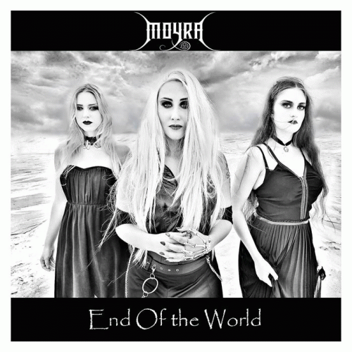 Moyra : End of the World